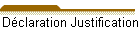 Dclaration Justification