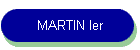 MARTIN Ier
