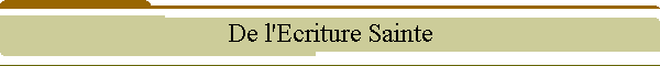De l'Ecriture Sainte
