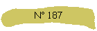 N 187