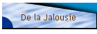De la Jalousie