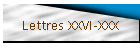 Lettres XXVI-XXX