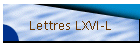 Lettres LXVI-L